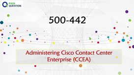 Administering Cisco Contact Center ...