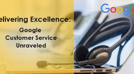 Delivering Excellence: Google Custo...
