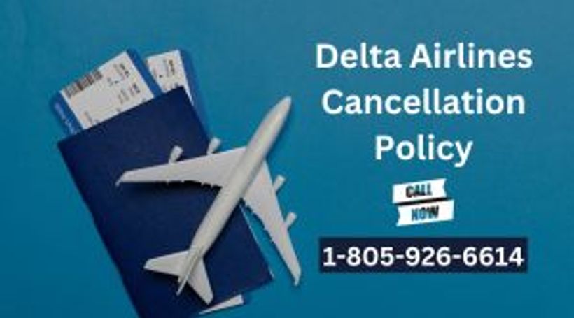 Delta Airlines Cancellation Policy: Your Ultimate Guide