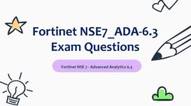 Fortinet NSE7_ADA-6.3 Practice Test...
