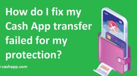 How do I fix my Cash App transfer f...