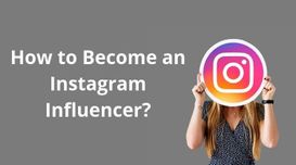 How to Become an Instagram Influenc...