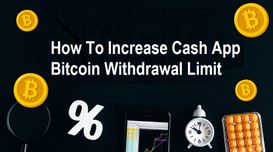 How to Increase the Bitcoin Withdra...