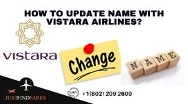 vistara Airlines Name change policy