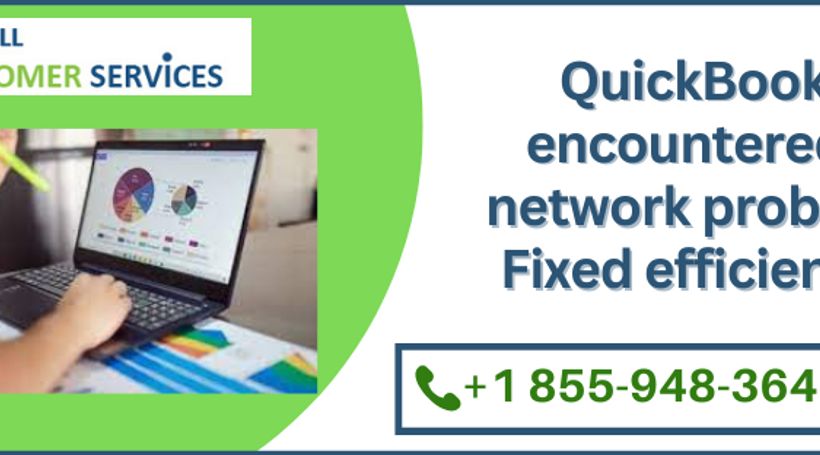 how to fix when QuickBooks encountered a network problem
