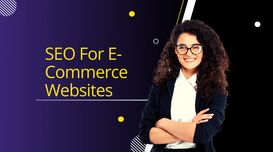 SEO For E-Commerce Websites: A Comp...