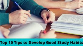 Top 10 Tips to Develop Good Study H...