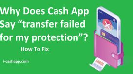 Why Does Cash App Say “transfer fai...