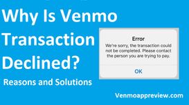 Why Is Venmo Declining My Payment? 
