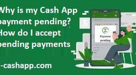 Why is my Cash App payment pending?...